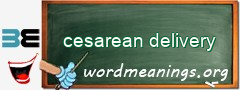 WordMeaning blackboard for cesarean delivery
